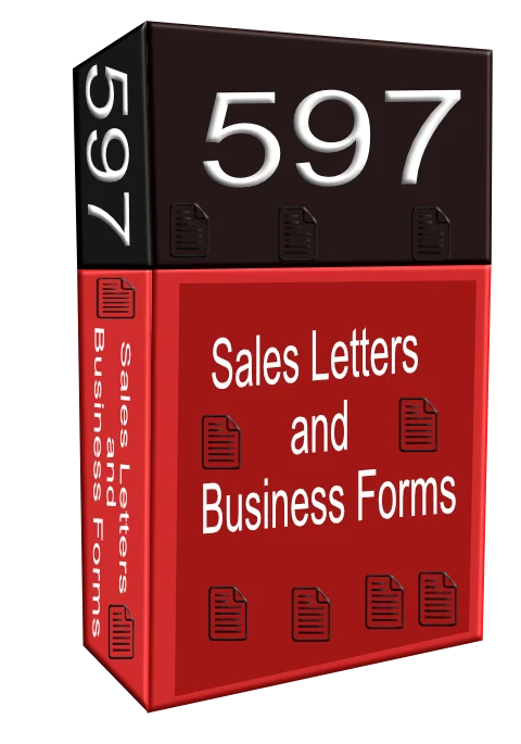 597 Ready To Use Sales Letters and Business Forms