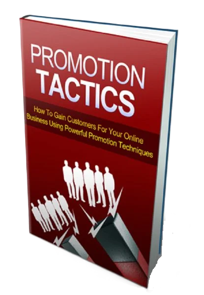 Promotion Tactics